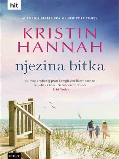 Kristin Hannah - Njezina bitka
