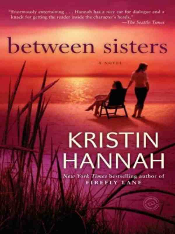 Kristin Hannah - Izmedju Sestara