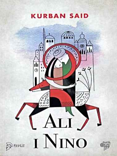 Kurban Said - Ali i Nino