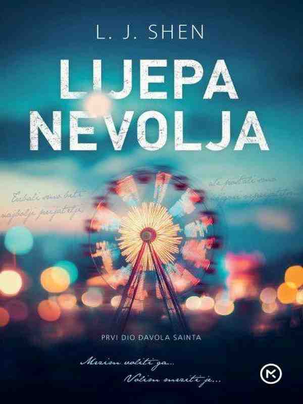 L.J.Shen - Lijepa Nevolja