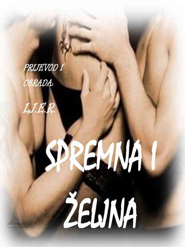 Lj. E. R. – Spremna i željna