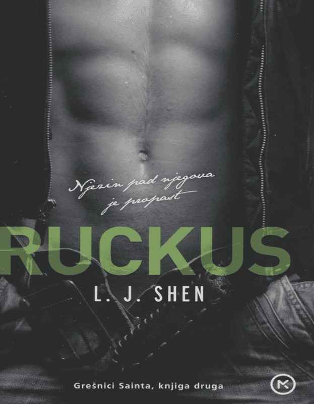 L J Shen - Ruckus