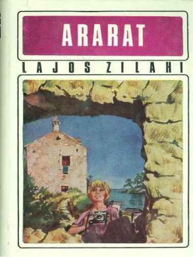 Lajos Zilahy - Ararat 1