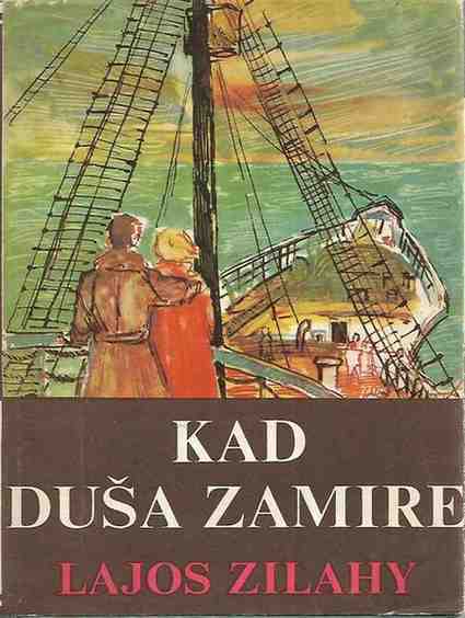 Lajos Zilahy - Kad duša zamire