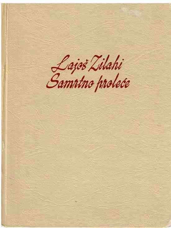 Lajos Zilahy - Samrtno proleće