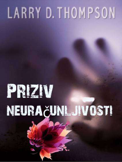 Larry D. Thompson - Priziv neuračunljivosti