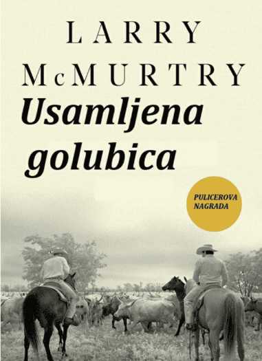 Larry McMurtry - Usamljena golubica