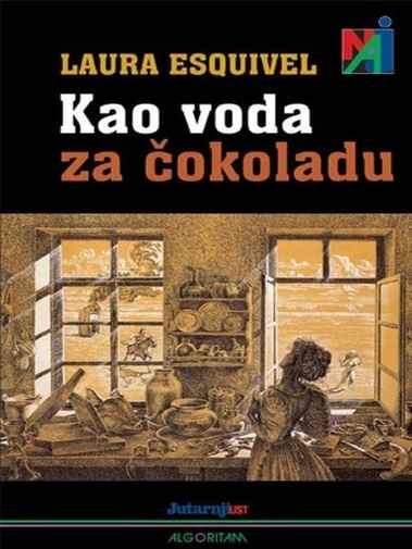 Laura Esquivel - Kao voda za čokoladu