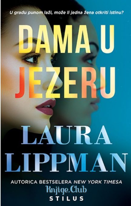 Laura Lippman DAMA U JEZERU