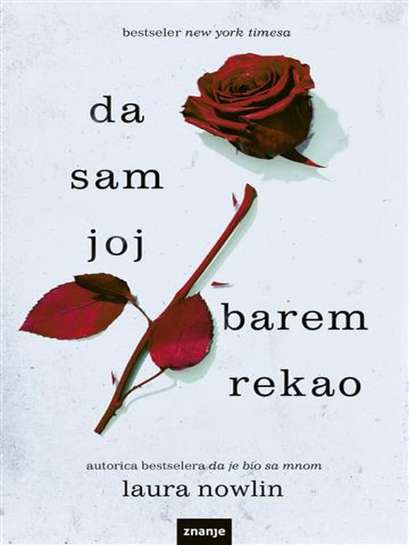 Laura Nowlin - Da sam joj barem rekao
