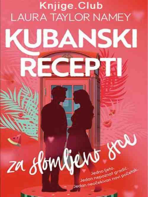 Laura Taylor Namey - Kubanski recepti