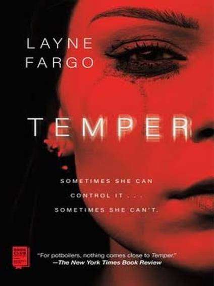 Layne Fargo - Temperament