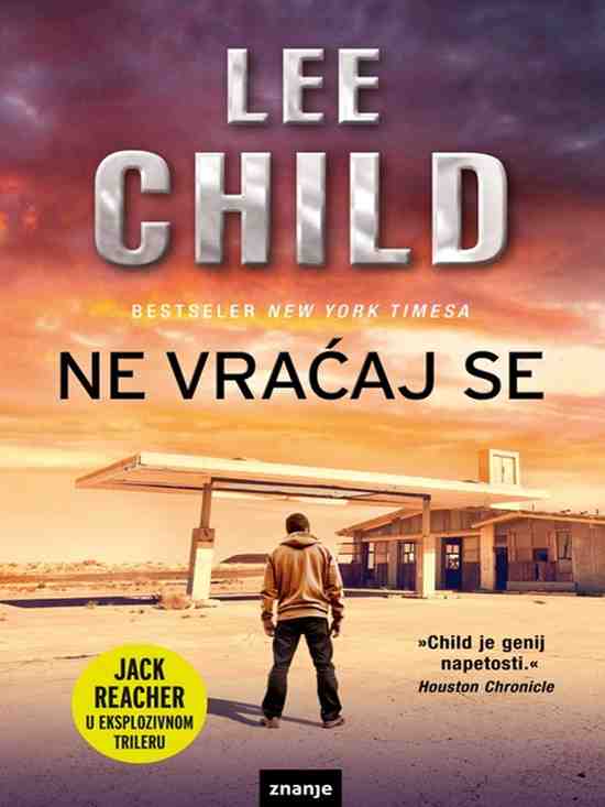 Lee Child - Ne vraćaj se