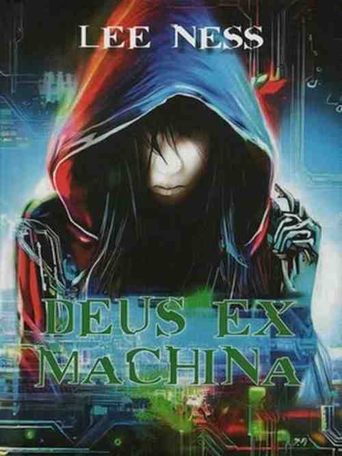 Lee Ness - Deus ex machina