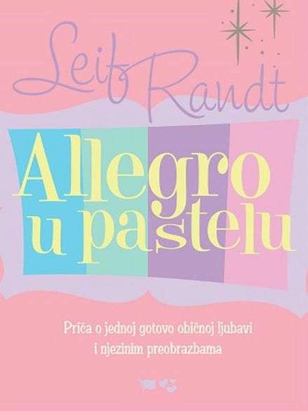Leif Randt - Allegro u pastelu