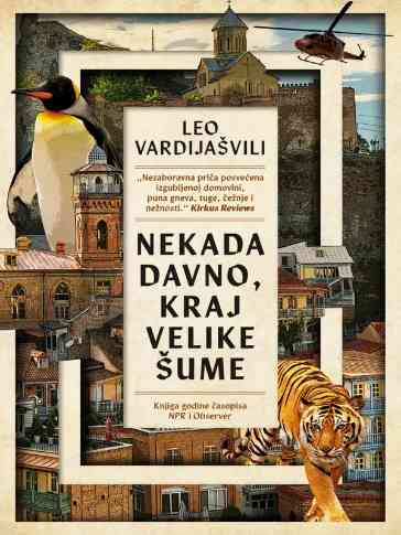 Leo Vardiashvili - Nekada davno kraj velike šume