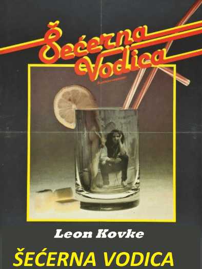 Leon Kovke - Šećerna vodica