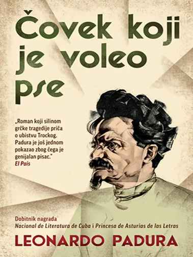 Leonardo Padura - Čovek koji je voleo pse