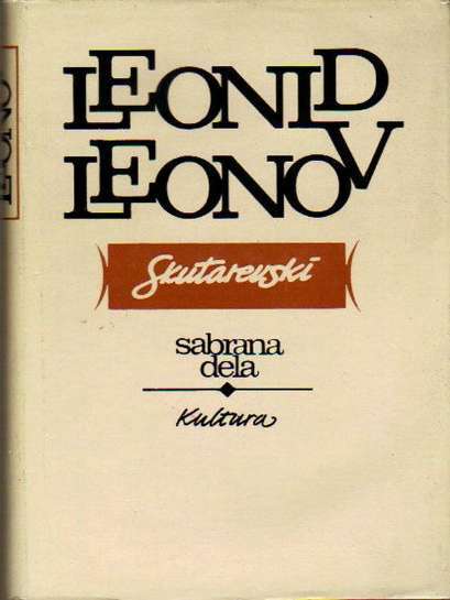 Leonid Leonov - Skutarevski