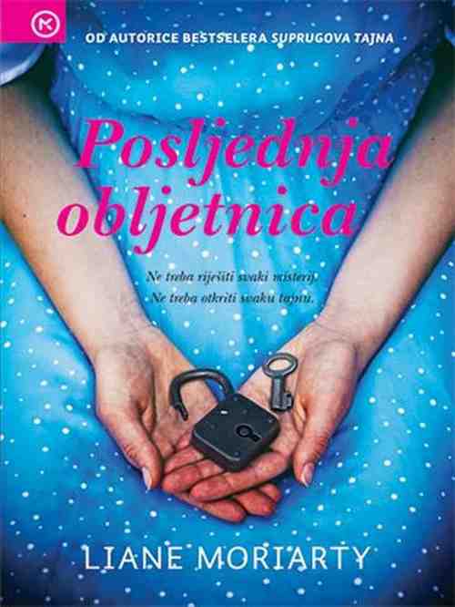 Liane Moriarty - Posljednja obljetnica