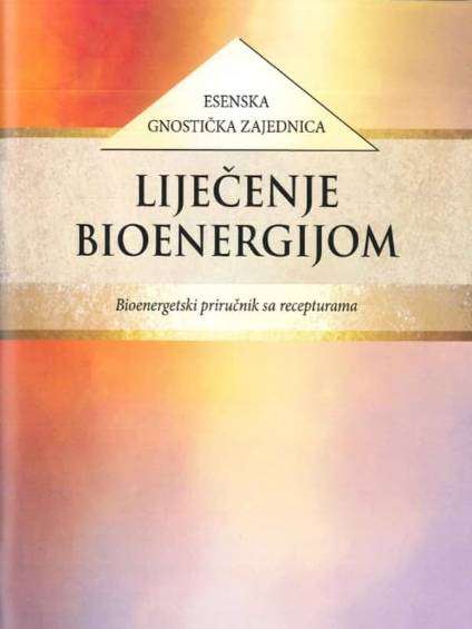 Esenska Gnostička zajednica - Lečenje bioenergijom