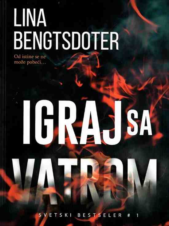 Lina Bengtsdotter - Igraj sa vatrom