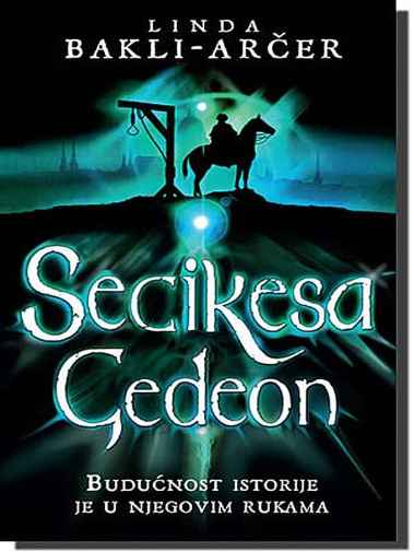 Linda Buckley Archer - Secikesa Gedeon