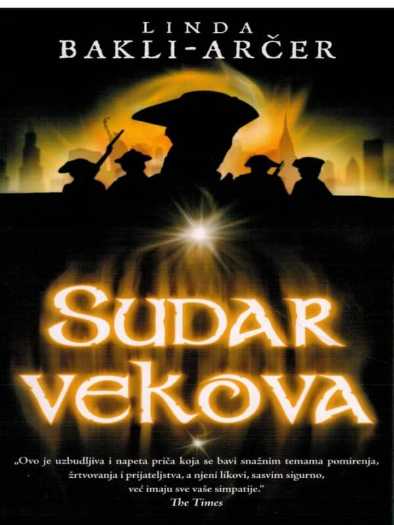 Linda Buckley Archer - Sudar vekova