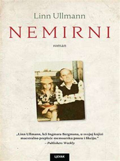 Linn Ullmann - Nemirni