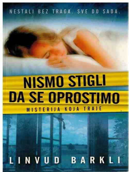 Linwood Barclay - Nismo stigli da se oprostimo