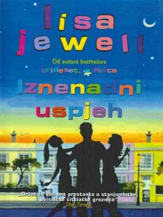 Lisa Jewell - Iznenadni uspjeh