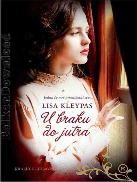 Lisa Kleypas - U Braku Do Jutra