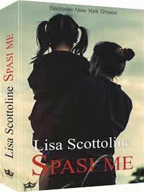 Lisa Scottoline - Spasi me