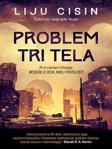 Liu Cixin - Problem tri tela