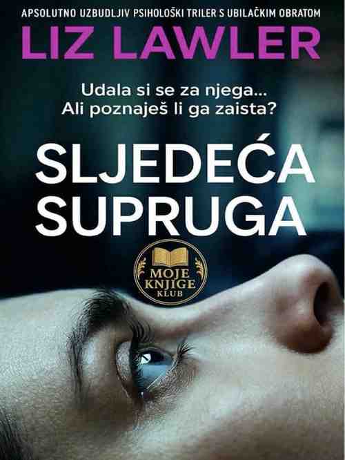 Liz Lawler - Sljedeća supruga