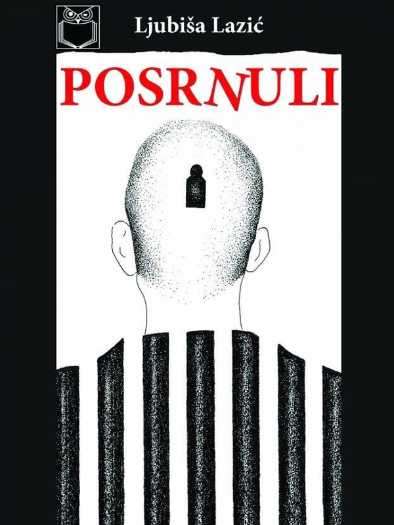 Ljubiša Lazić - Posrnuli
