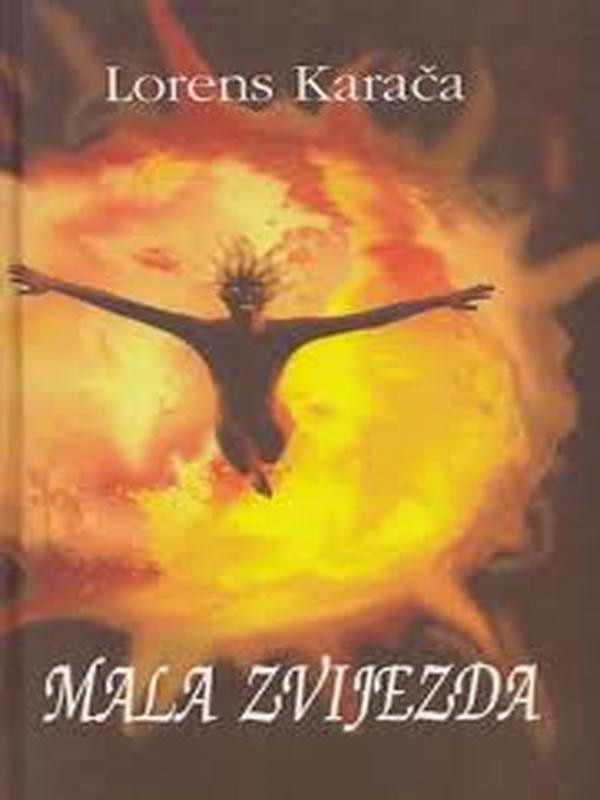 Lorens Karača - Mala zvijezda