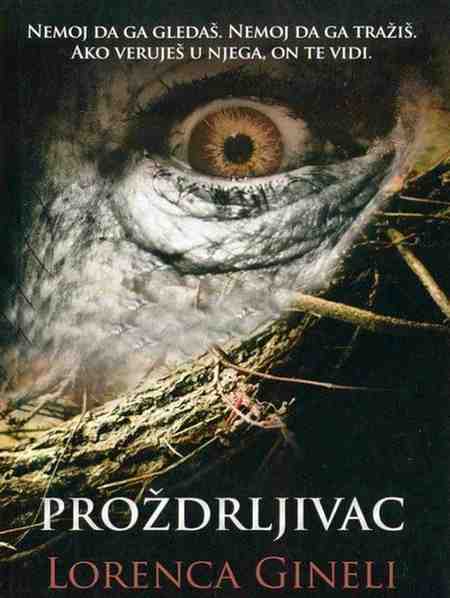 Lorenza Ghinelli - Proždljivac