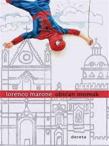 Lorenzo Marone - Običan momak