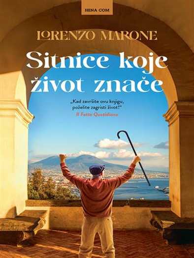 Lorenzo Marone - Sitnice koje život znače