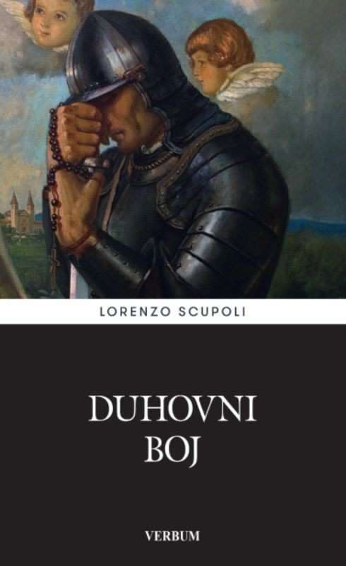 Lorenzo Scupoli - Duhovni boj
