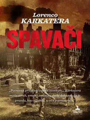 Lorenzzo Carcaterra - Spavači