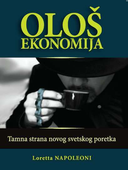 Loretta Napoleoni - Ološ Ekonomija