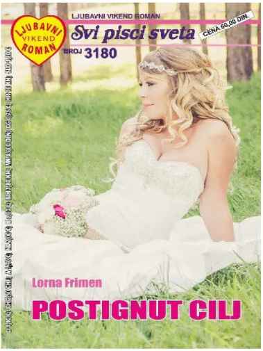 Lorna Frimen - Postignut cilj