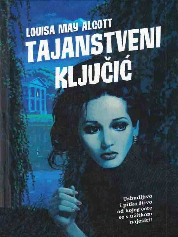 Louisa May Alcott-Tajanstveni ključić
