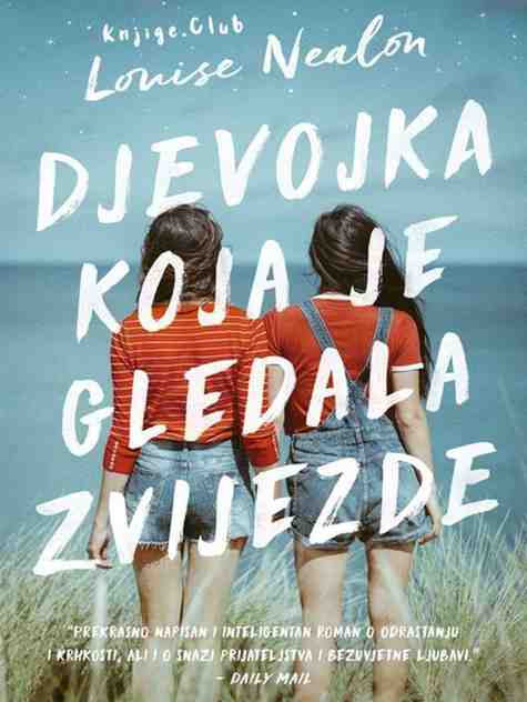 Louise Nealon - Djevojka Koja Je Gledala Zvijezde