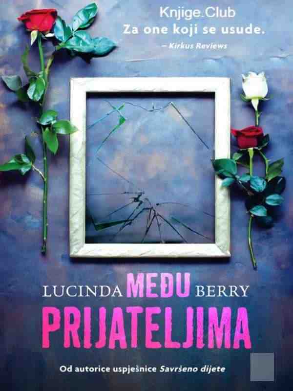 Lucinda Berry-Među prijateljima