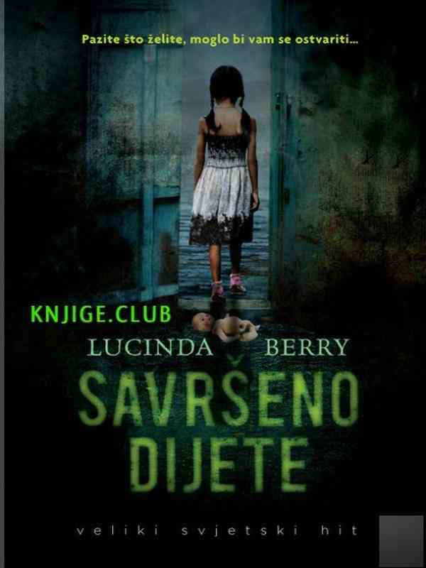 Lucinda Berry-Savršeno dijete