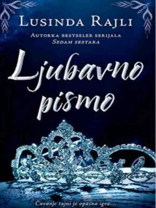 Lucinda Riley - Ljubavno pismo