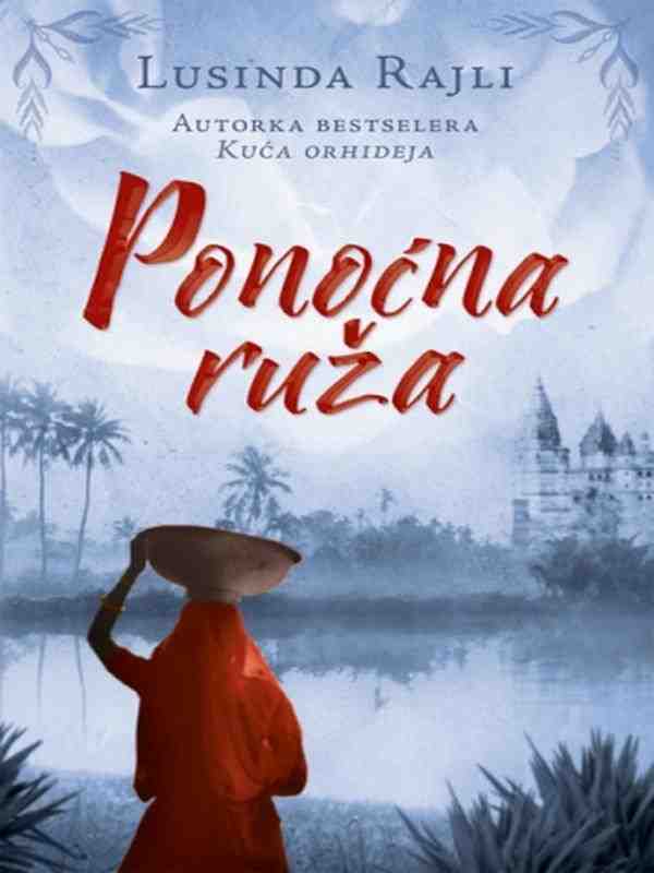 Lucinda Riley - Ponoćna ruža